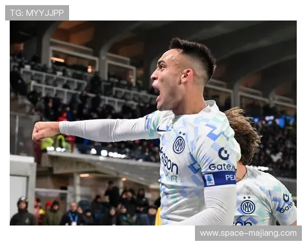 意甲第23轮：国际米兰客场挑战克雷莫纳，劳塔罗冲击射手榜